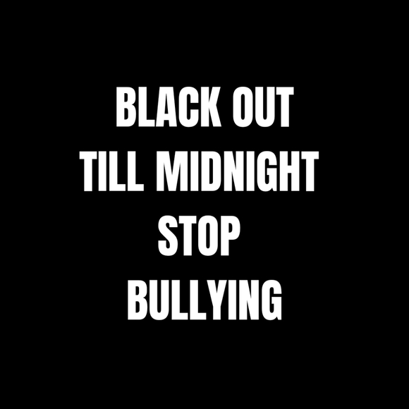 Blackout Till Midnight - Poshmark Bullying Needs To End - Stand Against Bullying - Picture 1 of 1